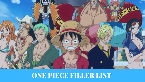 One piece filler list