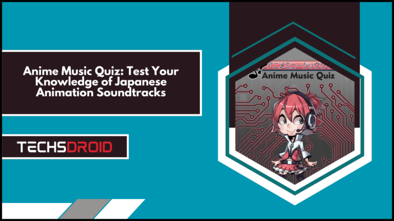 Anime Music Quiz: Test Your Knowledge of Japanese Animation Soundtracks