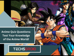 Anime Quiz Questions Test Your Knowledge of the Anime World!