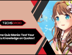 Want to Prove Your Anime Expertise? Try These Quotev Quizzes!