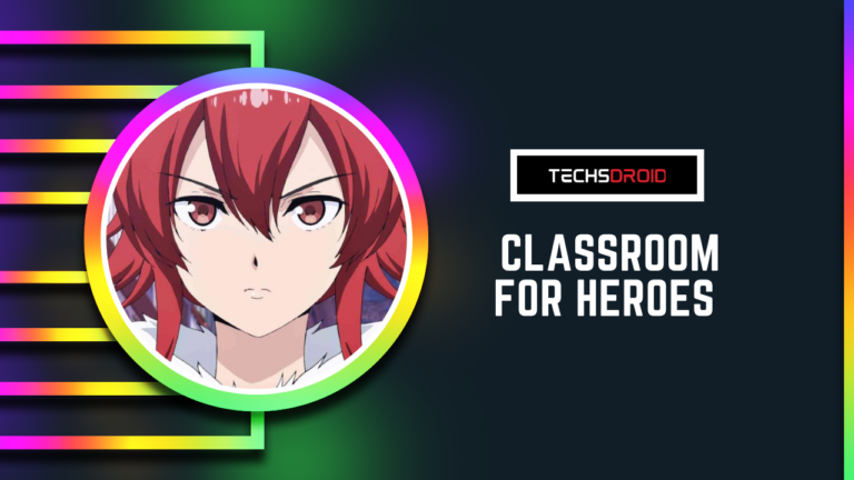 Classroom for Heroes